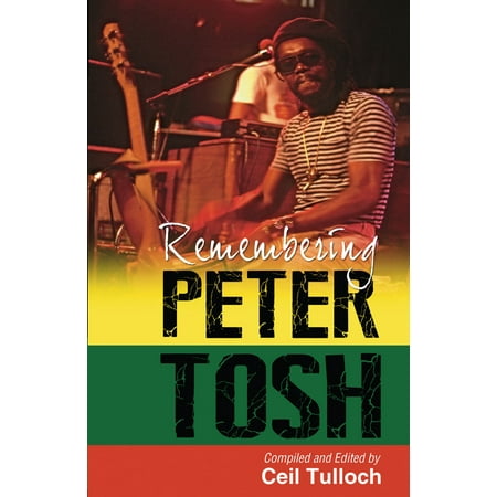 Remembering Peter Tosh - eBook