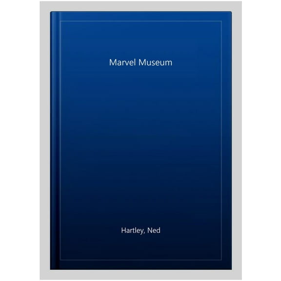 Pre-Owned Marvel Museum (Hardcover) 1787415562 9781787415560
