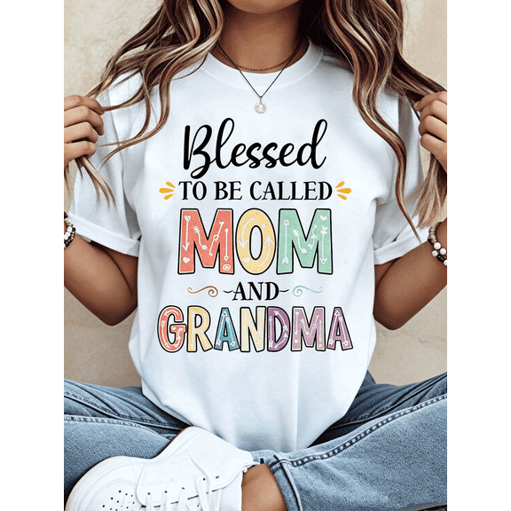 Blessed To Be Called Mom And Grandma Colorful Letter T-Shirt Mother’s Day Family Gift Tee