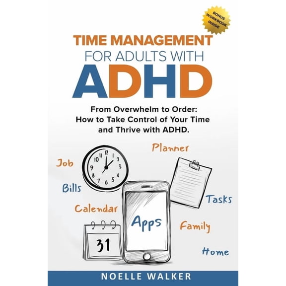 Time Management for Adults With ADHD, (Paperback)