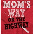 thumbnail image 2 of Moms Way or the Highway Funny Quote Women's Plus Size Graphic Tee Brisco Brands 2X, 2 of 4