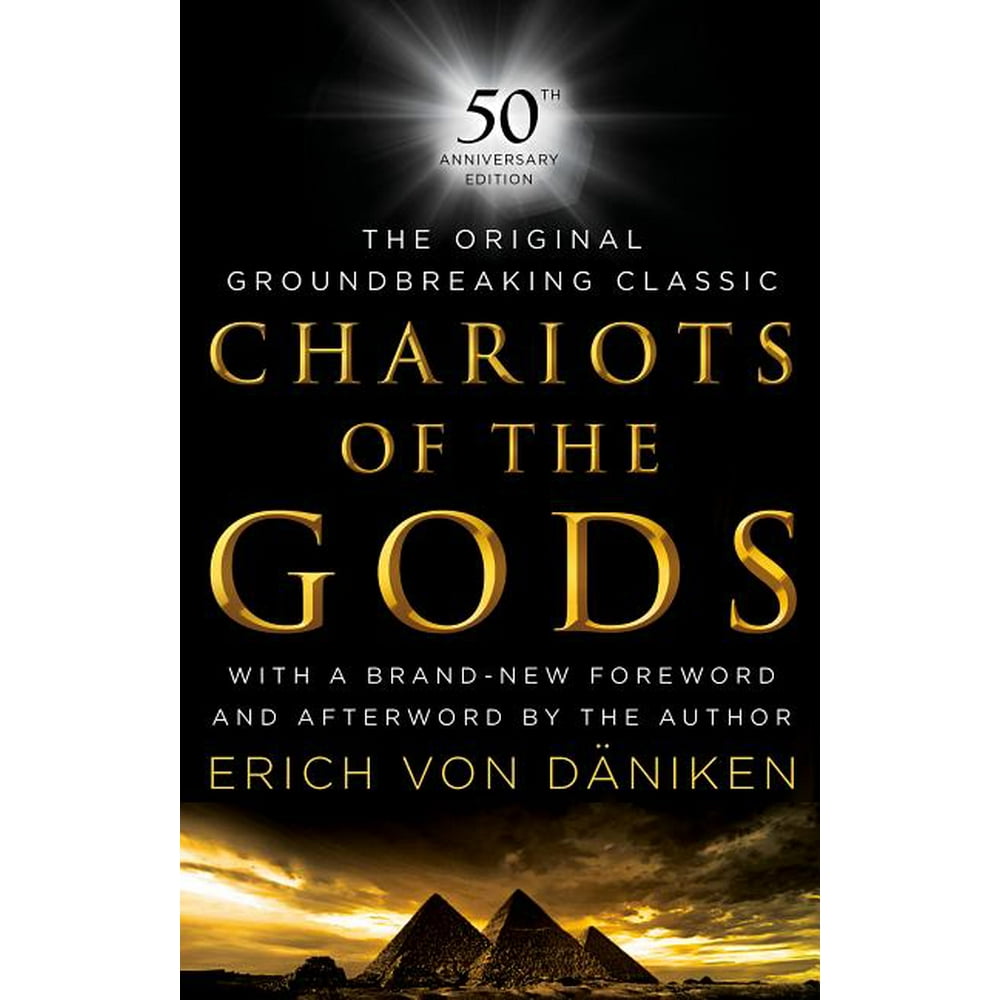 Chariots of the Gods 50th Anniversary Edition (Hardcover)