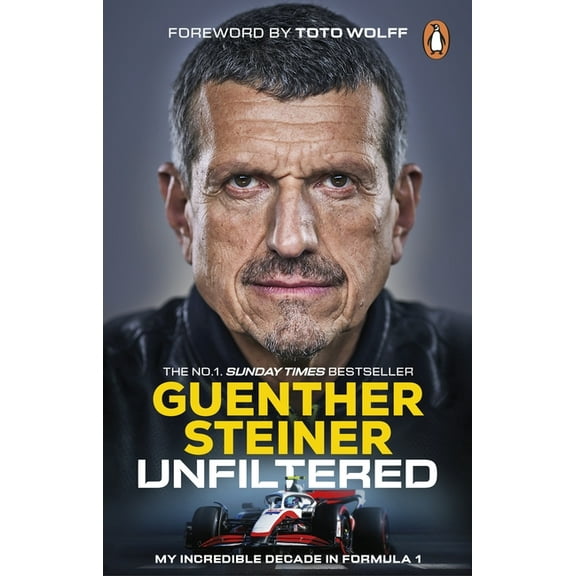 Unfiltered: My Incredible Decade in Formula 1, (Paperback)