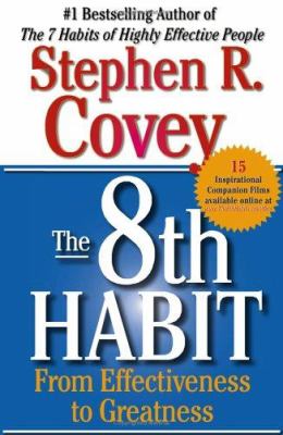 the 8th habit of highly effective the 8th habit of highly effective
