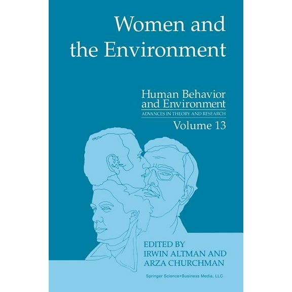 Human Behavior and Environment Women and the Environment, Book 13, (Paperback)