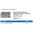thumbnail image 2 of Exhaust Manifold Gasket Set - Compatible with 2009 - 2020 Dodge Challenger 5.7L V8 2010 2011 2012 2013 2014 2015 2016 2017 2018 2019, 2 of 2