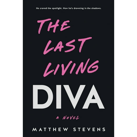 The Last Living Diva, (Paperback)