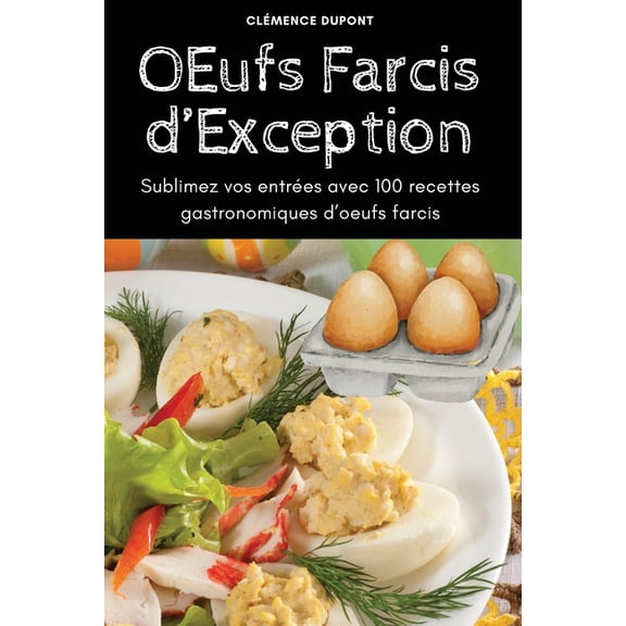 OEufs Farcis d'Exception, (Paperback)
