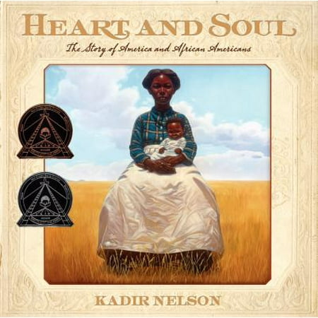 Heart and Soul : The Story of America and African (Best African American Authors)
