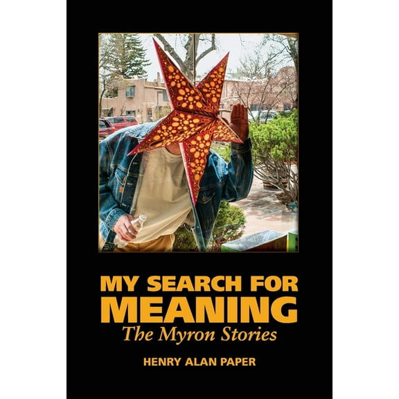 My Search for Meaning, (Paperback)