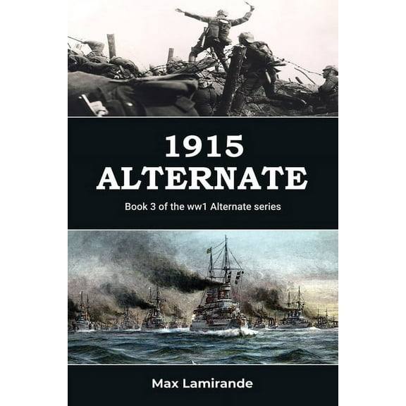 1915 Alternate, (Paperback)