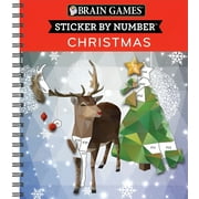 PUBLICATIONS INTERNATIONAL LTD; NEW SEASONS; BRAIN GAMES Brain Games - Sticker by Number Brain Games - Sticker by Number: Christmas (28 Images to Sticker - Reindeer Cover): Volume 1, (Spiral-Bound)