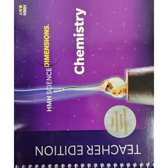 HMH Science Dimensions Chemistry, 2020 HMH Science Dimensions Chemistry Teacher Edition