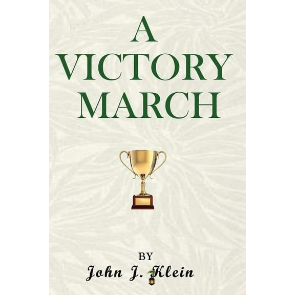 A Victory March, (Paperback)
