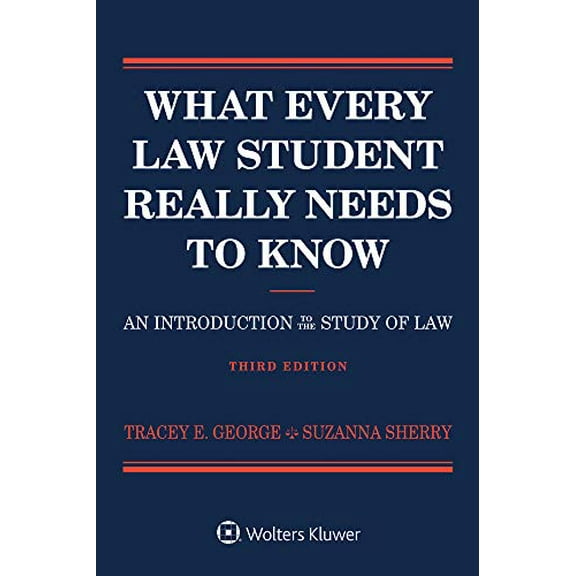 Pre-Owned What Every Law Student Really Needs to Know: An Introduction to the Study of Law (Paperback) 1543805736 9781543805734