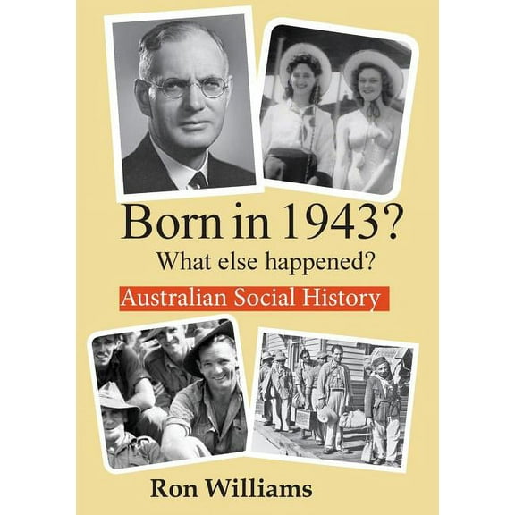 Born in 19xx? What Else Happened? Born in 1943? What else happened?, Book 5, (Paperback)