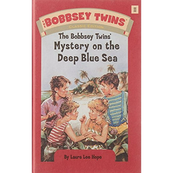 Pre-Owned The Bobbsey Twins' Mystery on the Deep Blue Sea (Hardcover) 0448437627 9780448437620