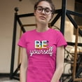 thumbnail image 3 of Tee Hunt Be Yourself T-Shirt LGBT Support Gay Pride Rainbow Good Vibes Ally Women's T-Shirt Tee, Pink, Medium, 3 of 5
