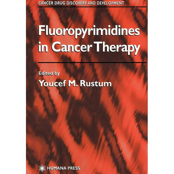Fluoropyrimidines in Cancer Therapy