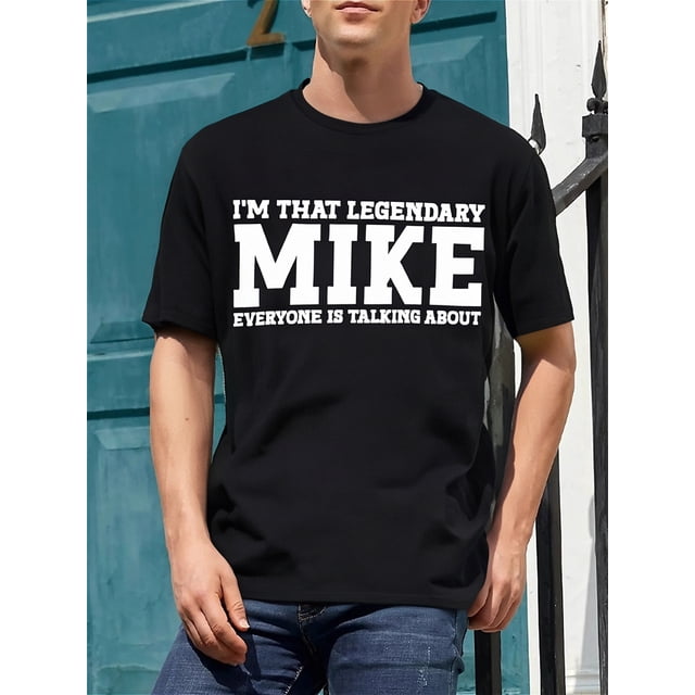 Playera Para Hombre de Cuello RedondoMike Personal Name First Name Funny Mike T-Shirt, 100% Cotton, Gift for Mike, S - XXXL, Black Tee For Adult, Men, Women, Teen, Teenager, Adolescent, YouthFather'