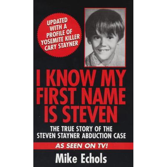 Pre-Owned I Know My First Name Is Steven (Unknown) 0786011041 9780786011049
