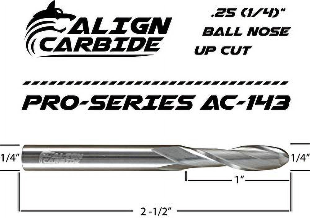 Align Carbide, Ball Nose Router Bit, 1/4 Inch Cutting Diameter, 1/4 Inch Shank, Premium Solid Micro Grain Carbide, Spiral Plunge, 2 Flute, Ball Nose Cutting Face, CNC Router Pro-Series.