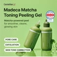thumbnail image 2 of Gel exfoliante tonificante Centellian 24 Madeca Matcha (150 ml): exfoliante suave para una piel limpia, suave y equilibrada. Cuidado coreano de la piel. Complejo Matcha-TECA, cápsulas de carbón., 2 of 7