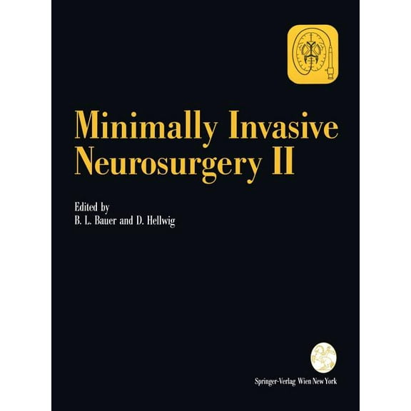 ACTA Neurochirurgica Supplement Minimally Invasive Neurosurgery II, Book 61, (Paperback)