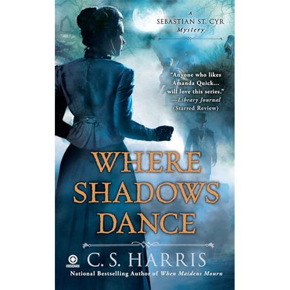 Pre-Owned Where Shadows Dance (Mass Market Paperback) 0451233956 9780451233950