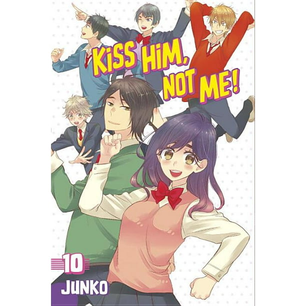 Kiss Him, Not Me: Kiss Him, Not Me 10 (Series #10) (Paperback