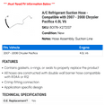 thumbnail image 2 of A/C Suction Hose - Compatible with 2007 - 2008 Chrysler Pacifica 4.0L V6, 2 of 2