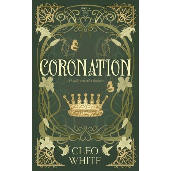 Coronation: A Royally Forbidden Romance, (Paperback)