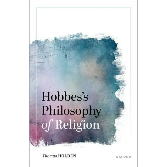 Hobbes's Philosophy of Religion, (Hardcover)