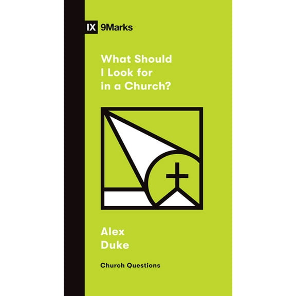 Church Questions: What Should I Look for in a Church? (Paperback)