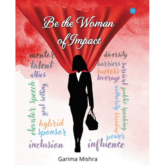 Be the Woman of Impact, (Paperback)