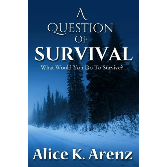 A Question of Survival, (Paperback)