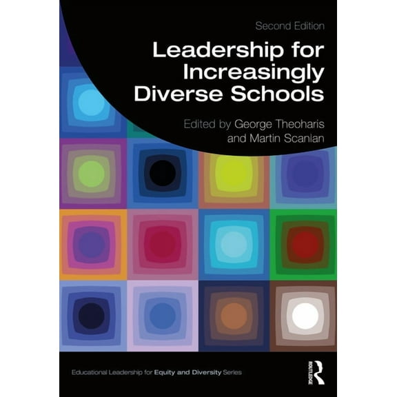 Educational Leadership for Equity and Di Leadership for Increasingly Diverse Schools, (Paperback)
