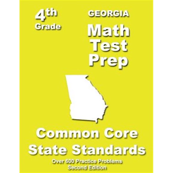 Pre-Owned Georgia 4th Grade Math Test Prep: Common Core Learning Standards (Paperback) by Teachers' Treasures