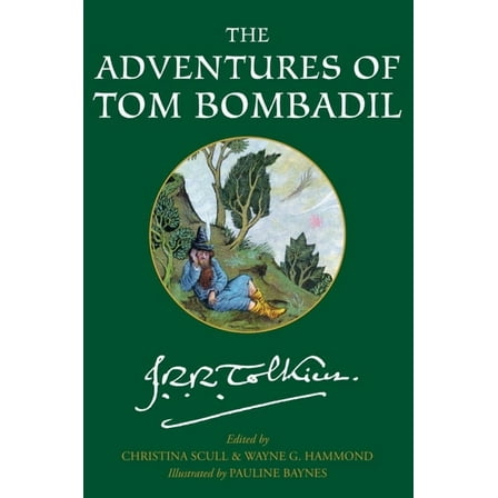 The Adventures of Tom Bombadil, (Paperback)