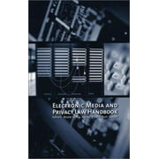 Electronic Media and Privacy Law Handbook (Out of Print), Used [Paperback]