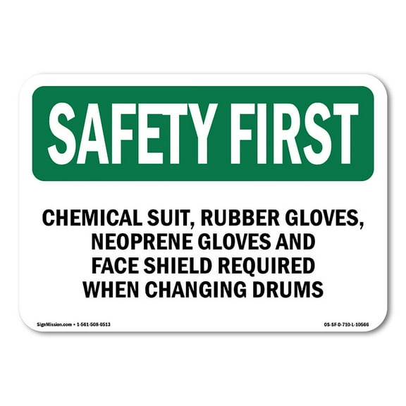 OSHA SAFETY FIRST Sign - Chemical Suit Rubber Gloves Neoprene Gloves | Aluminum Sign | Protect Your Business Work Site Warehouse | Made in the USA