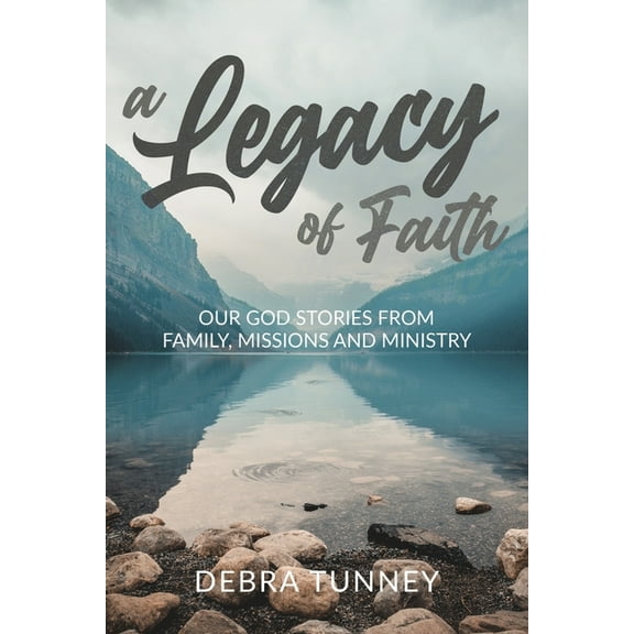 A Legacy of Faith, (Paperback)