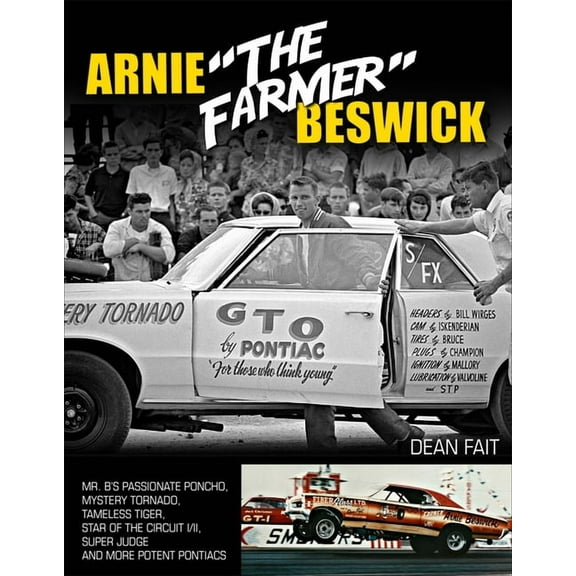 Arnie the Farmer Beswick: Mr. B's Passionate Poncho, Mystery Tornado, Tameless Tiger, Star of the Circuit I/II, Sup, (Paperback)