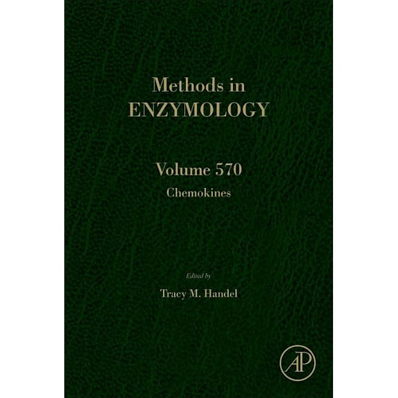 Methods in Enzymology Chemokines: Volume 570, Book 570, (Hardcover)