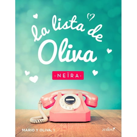 Oliva Series - La lista de Oliva - eBook