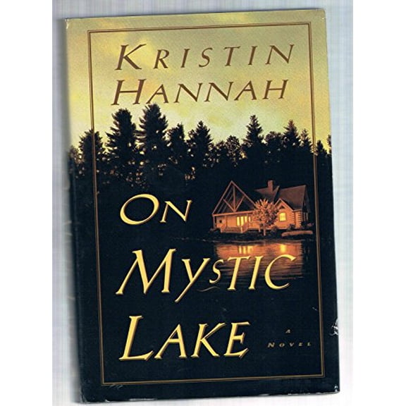Pre-Owned On Mystic Lake (Hardcover) 0609602497 9780609602492