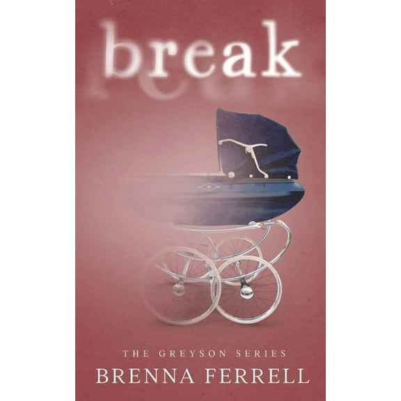 The Greyson Break, Book 1, (Paperback)