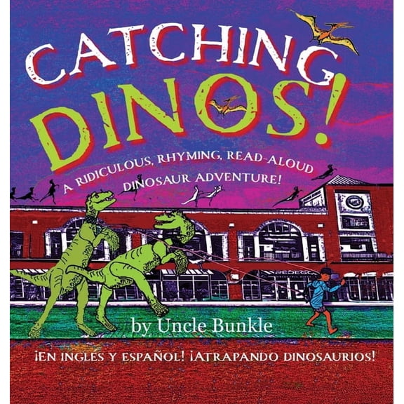 Catching Dinos!, (Hardcover)