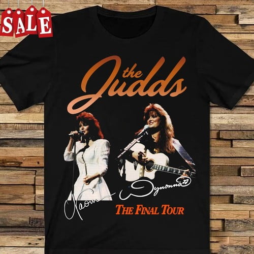 Hot The Judds Shirt Wynonna Cotton Black All Size Shirt