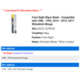 thumbnail image 2 of Front Right Wiper Blade - Compatible with 1988 - 1995, 2014 - 2015, 2017 Mitsubishi Mirage 1989 1990 1991 1992 1993 1994, 2 of 2